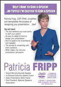 Patricia Fripp Help I have to give a speech